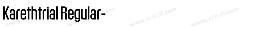Karethtrial Regular字体转换